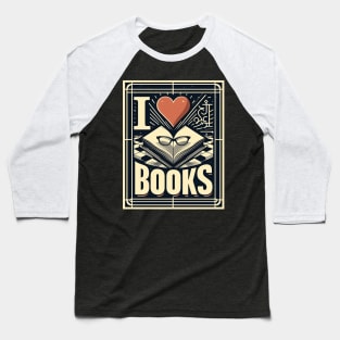 I love Books Baseball T-Shirt